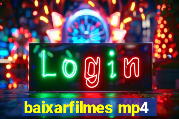 baixarfilmes mp4